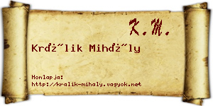 Králik Mihály névjegykártya