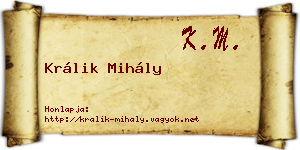 Králik Mihály névjegykártya